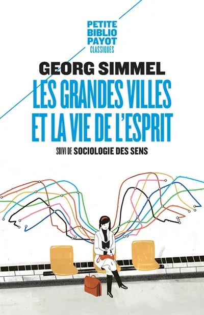 Les grandes villes et la vie de l’esprit