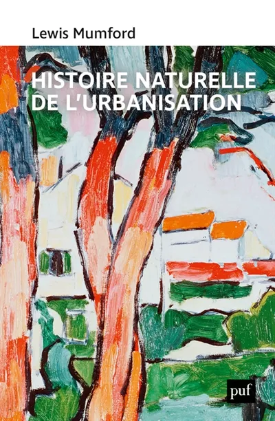Histoire naturelle de l’urbanisation