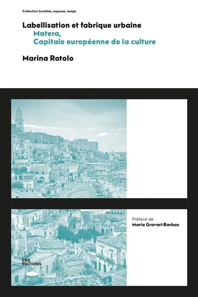 Labellisation et fabrique urbaine