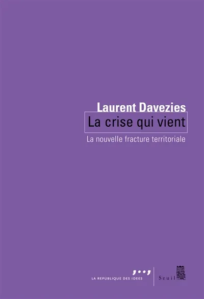 La crise qui vient