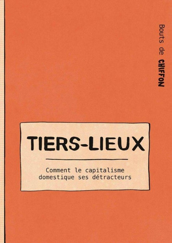 Tiers-lieux : Comment le capitalisme domestique ses détracteurs