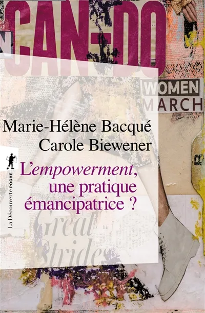 L’empowerment, une pratique émancipatrice ?