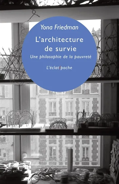 L’architecture de survie