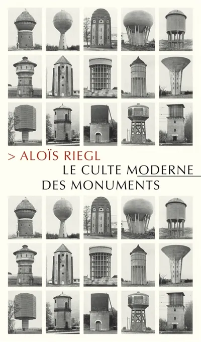 Le culte moderne des monuments