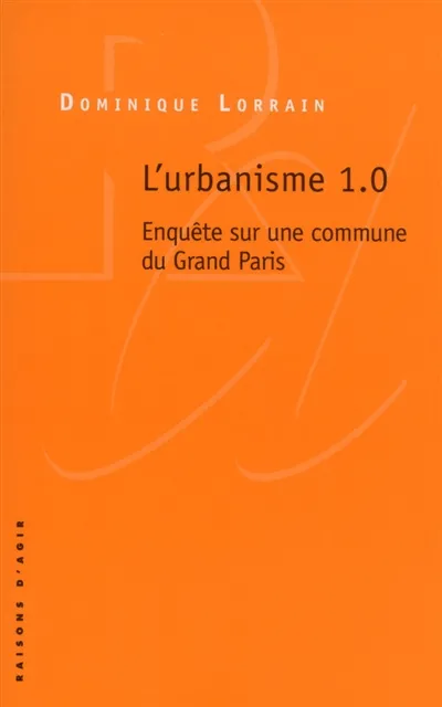 L&rsquo;urbanisme 1.0