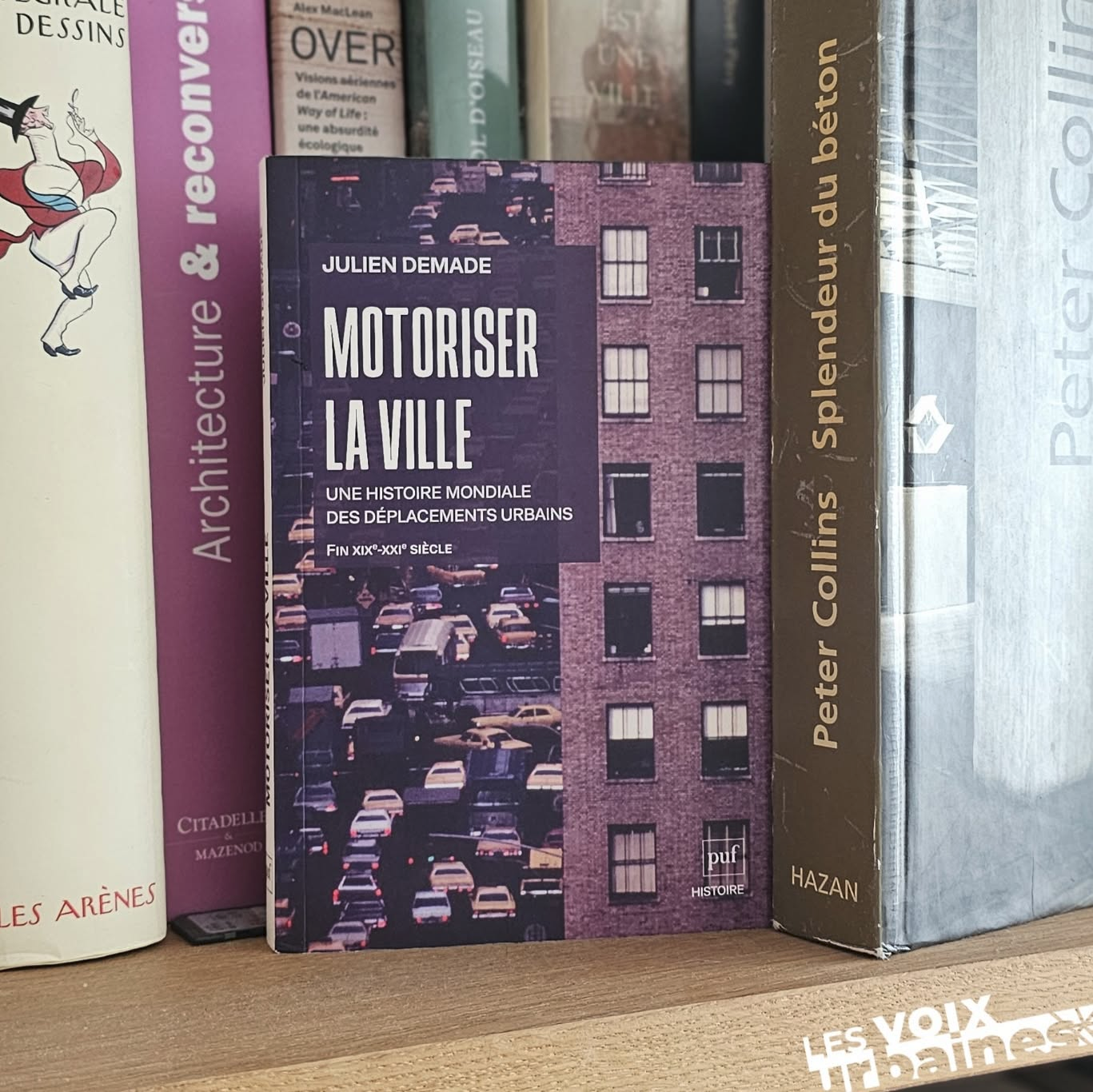 Motoriser la ville. Une histoire mondiale des déplacements urbains